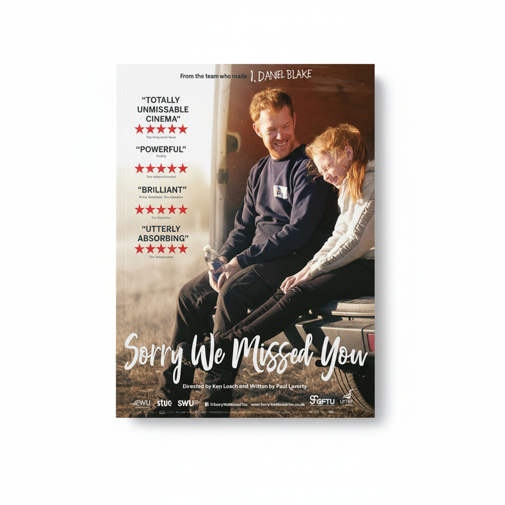 "Sorry We Missed You" Poster - signed by director Ken Loach